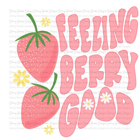 Feeling Berry Good Sublimation Transfer