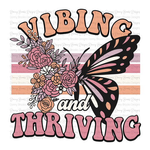 Vibing and thriving Sublimation Transfer