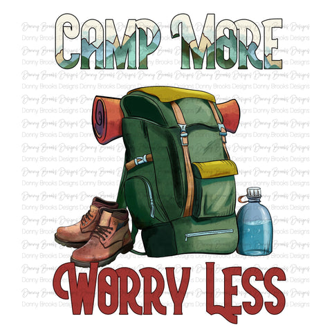 Camp More Worry Less Sublimation Transfer