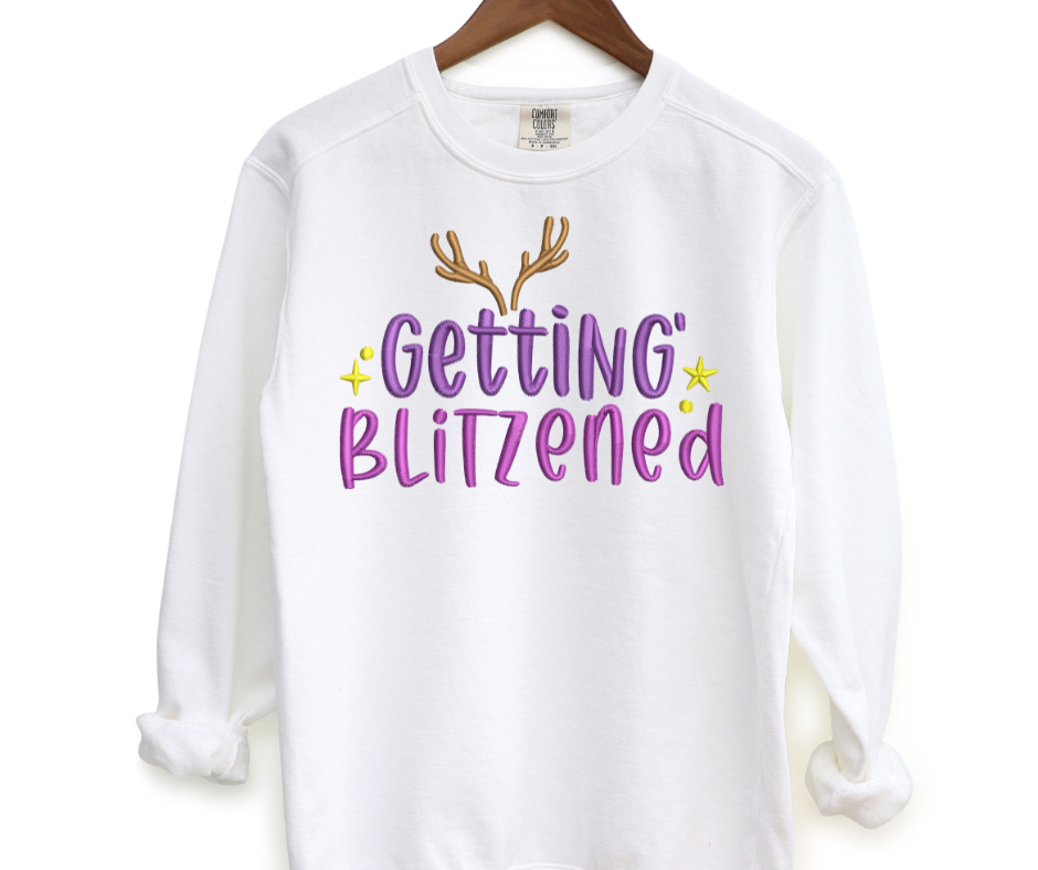 Getting Blitzened Embroidered Crewneck