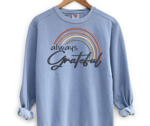 Always Grateful Embroidered Crewneck