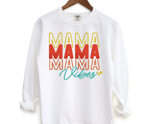 Mama Vibes Embroidered Crewneck