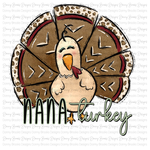 Nana Turkey sublimation transfer #1504