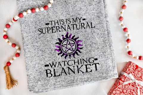 this is my supernatural watching blanket sublimation transfer