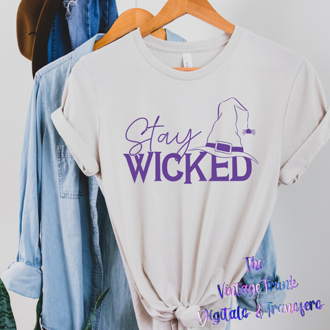 stay wicked screen print transfer - D88