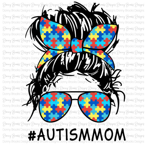 messy bun mom autism sublimation transfer