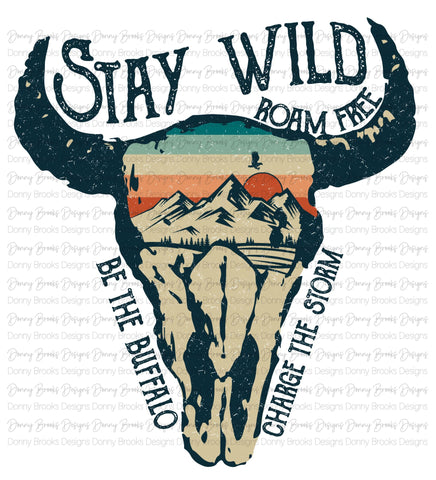 stay wild sublimation transfer #OW2226