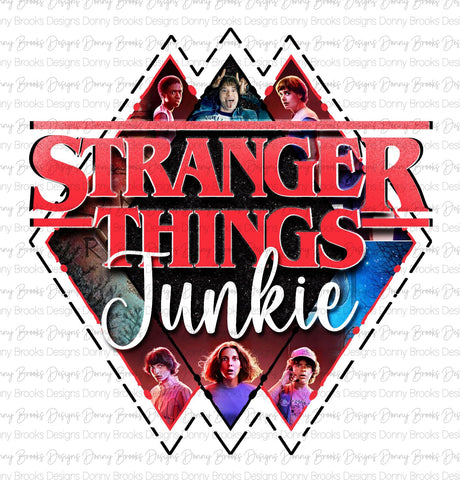 Stranger Things Junkie 2 Brightened sublimation transfer